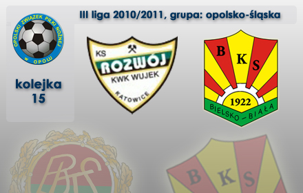 Rozwój Katowice - BKS STAL Bielsko-Biała